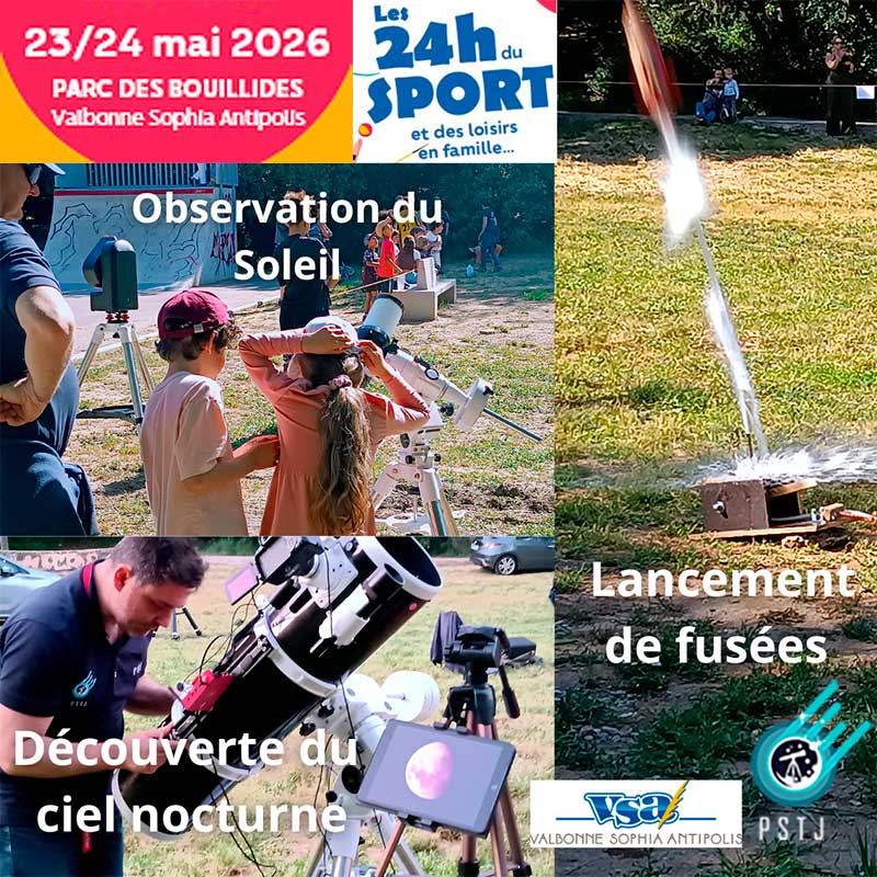 PSTJ aux 24H du sport et des loisirs à Valbonne -Astronomie